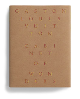 Gaston Louis Vuitton // Cabinet Of Wonders